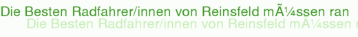 Die Besten Radfahrer/innen von Reinsfeld mÃ¼ssen ran